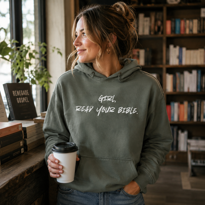 Girl Read Your Bible (Unisex)