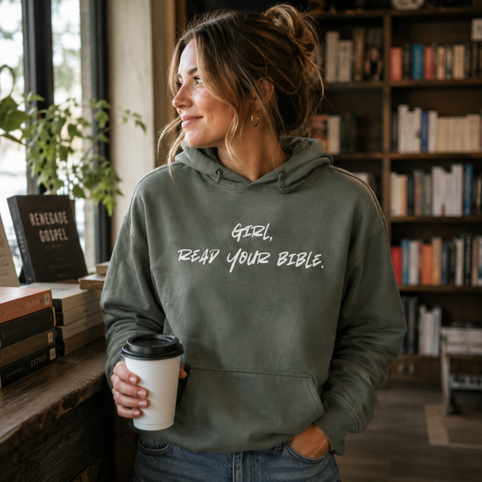 Girl Read Your Bible (Unisex)