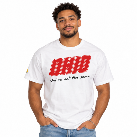 Ohio "We're Not The Same" Tee (Unisex)