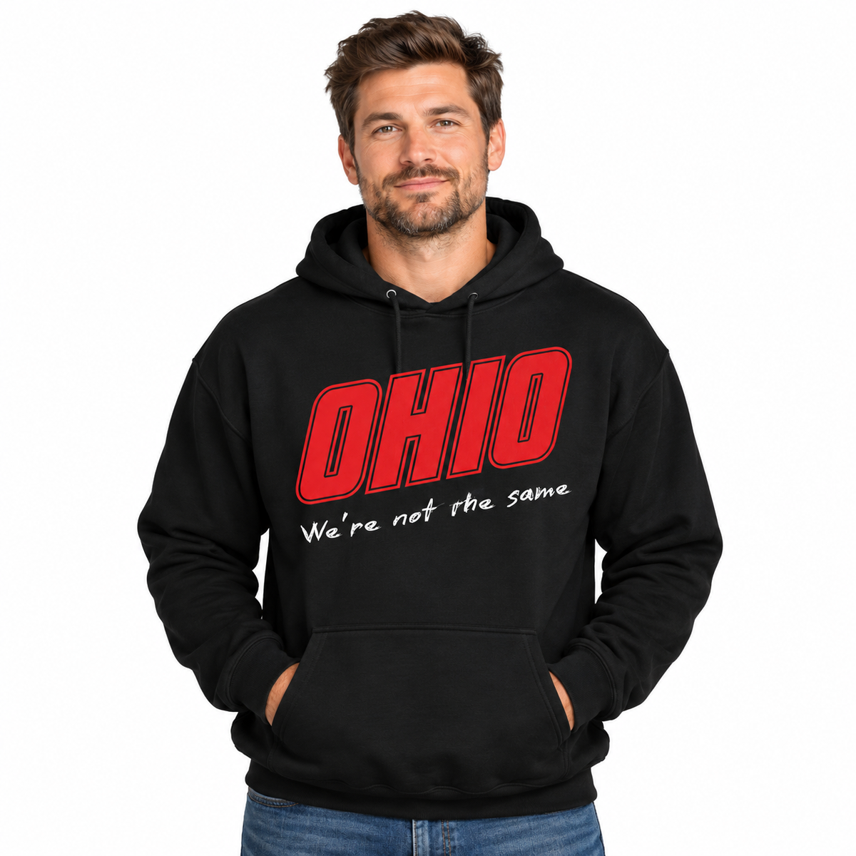 Ohio "We're Not The Same" Hoodie (Unisex)